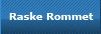 raske rommet